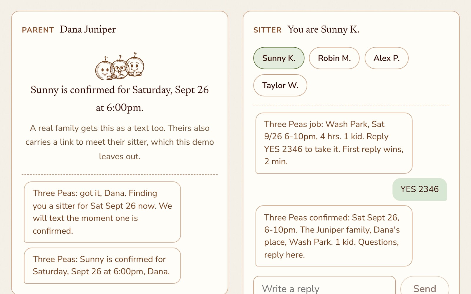 Two phones side by side. The parent’s shows “Sunny is confirmed for Saturday, Sept 26 at 6:00pm.” The sitter’s shows the job offer, a YES reply, and the confirmation with the family and neighborhood.
